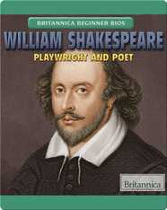 William Shakespeare: Playwright and Poet