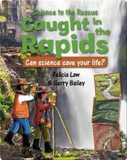 Caught in the Rapids