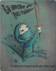 La noche de los ruidos / Los ruidos de la noche