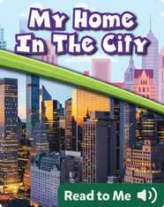 My Home in the City