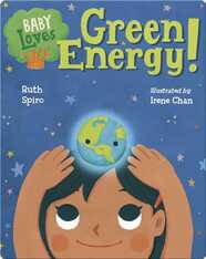 Baby Loves Green Energy!