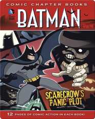 Scarecrow's Panic Plot