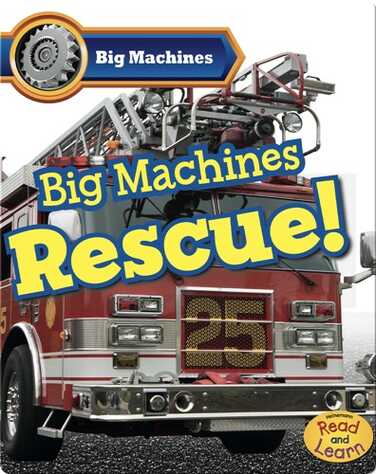 Big Machines Rescue! book