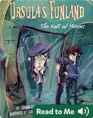 Ursula's Funland #4: The Hall of Mirrors