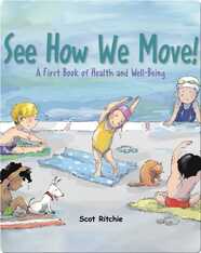 See How We Move!