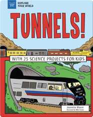 Tunnels!