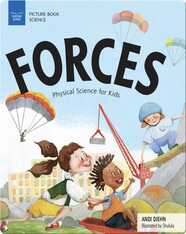 Forces: Physical Science for Kids