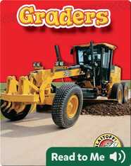 Graders: Mighty Machines