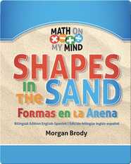 Shapes in the Sand / Formas en La Arena