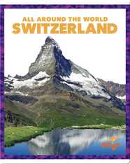All Around the World: Switzerland