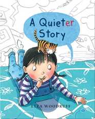 A Quieter Story