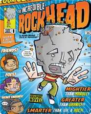 The Incredible Rockhead