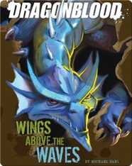 Dragonblood: Wings Above the Waves