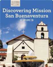 Discovering Mission San Buenaventura