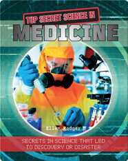 Top Secret Science in Medicine