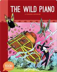 The Wild Piano: A Philemon Adventure (TOON Graphics)