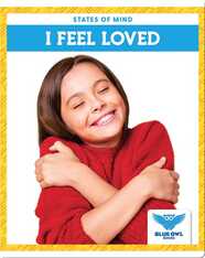 States of Mind: I Feel Loved