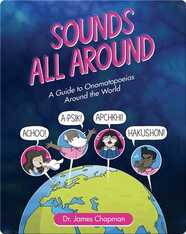 Sounds All Around: A Guide to Onomatopoeias