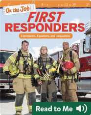 On the Job: First Responders: Expressions, Equations, and Inequalities