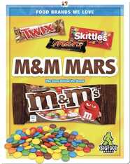 Food Brands We Love: M&M Mars