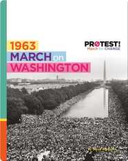 Protest! March for Change: 1963 March on Washington