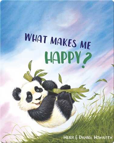 What Makes Me Happy? book