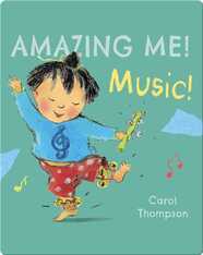 Amazing Me!: Music!