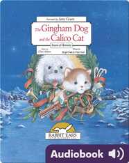 Holiday Classics: The Gingham Dog and Calico Cat