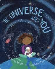 The Universe and You
