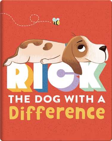 Rick: The Dog with a Difference book