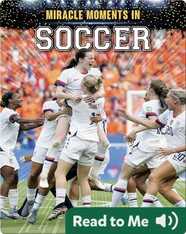 Miracle Moments in Soccer