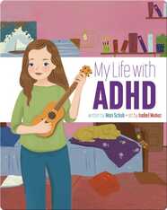 My Life with ADHD