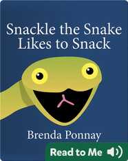 Snackle the Snake Likes to Snack