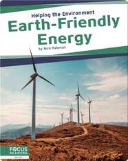 Helping the Environment: Earth-Friendly Energy