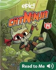 Cat Ninja Book 14: As Quiet as a... Cat Ninja