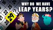The Dr. Binocs Show: Why Do We Have Leap Years?