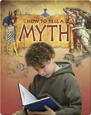 How to Tell a Myth