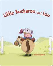 Little Buckaroo and Lou