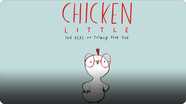 Chicken Little: The Real and Totally True Tale
