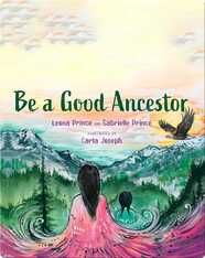 Be a Good Ancestor