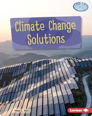 Spotlight on Climate Change: Climate Change Solutions