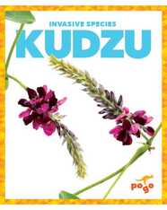 Invasive Species: Kudzu