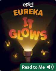 Eureka! It Glows