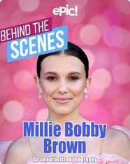 Behind the Scenes: Millie Bobby Brown