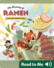 The Asian Hall of Fame: The Discovery of Ramen