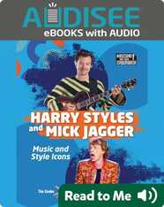 Harry Styles and Mick Jagger: Music and Style Icons