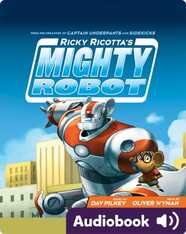 Ricky Ricotta’s Mighty Robot #1