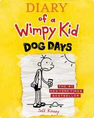 Diary of a Wimpy Kid Book 4: Dog Days