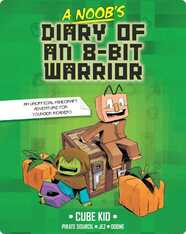 A Noob’s Diary of an 8-Bit Warrior