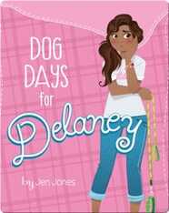 Dog Days for Delaney